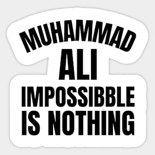 muhammad ali quote Sticker